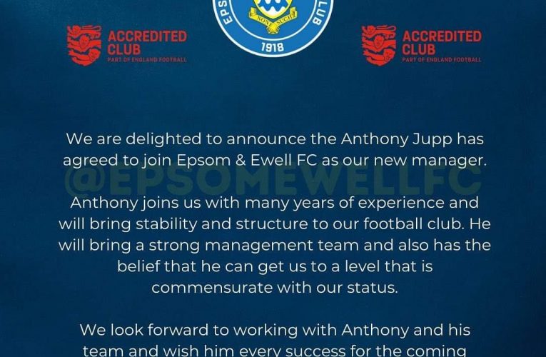 Epsom & Ewell F.C. announce Anthony Jupp as new manager