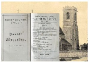 Christ Church from postcard 1900 and The front pages of the January and April 1883 editions Photographs by Roger Morgan © 2022