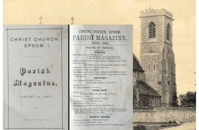 A surprise glimpse into 1883: Christ Church Epsom Common’s Parish Magazine