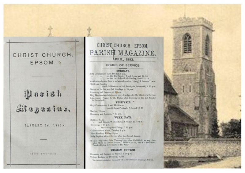 Christ Church from postcard 1900 and The front pages of the January and April 1883 editions Photographs by Roger Morgan © 2022
